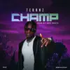 Teranz - Champ - Single
